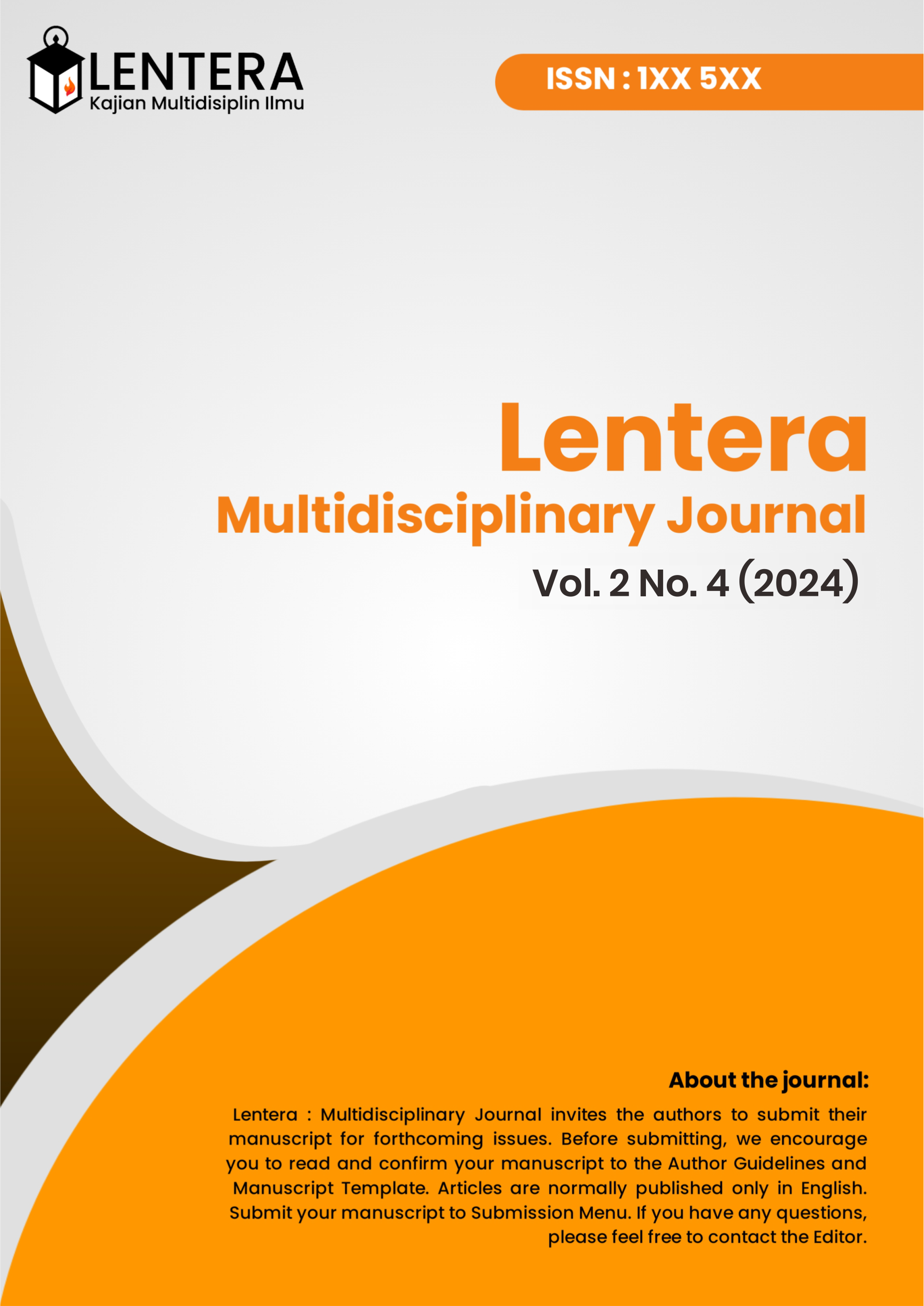 					View Vol. 2 No. 4 (2024): Lentera: Multidisciplinary Studies
				